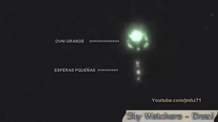Ufo Over Brazil Dropping spheres- Ovni en Brazil soltando esferas Edit 24.01.2014