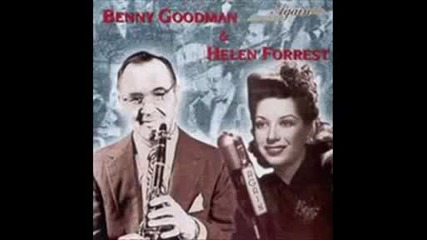 Benny Goodman & Helen Forrest