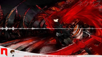 Hd Dubstep _ Asalto ft. Brenton Mattheus - Moment To Arise (culture Code Remix)
