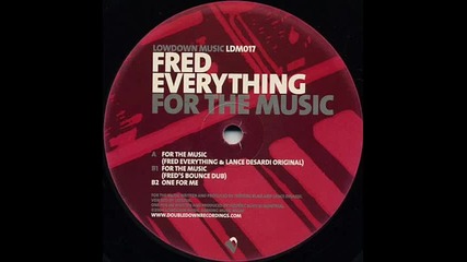 Fred Everything - One For Me