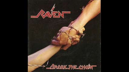 Raven - Break The Chain