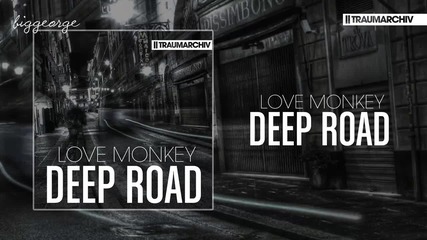 Monkey - Deep Road ( Radio Edit )