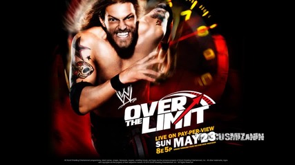Wwe Over The Limit 2010 Theme Song