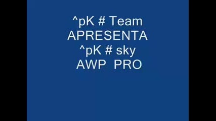 Counter Strike awp Pro ^pk # sky 2004_(360p)