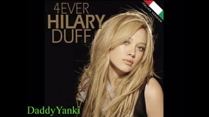 Hilary Duff - 4ever - Our Lips Are Sealed 