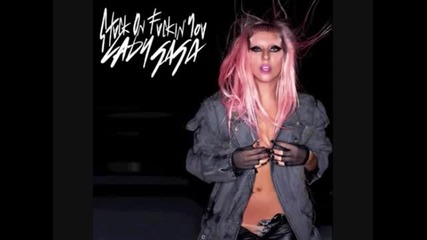 Lady Gaga - Stuck On Fuckin' You (официално аудио) (2011)