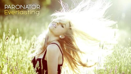Paronator - Everlasting (original Mix)