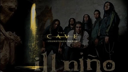 Ill Nino - Ill Find A Way
