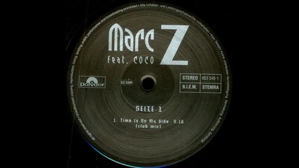 Marc Z Feat. Coco - Time Is On My Side (club Mix)