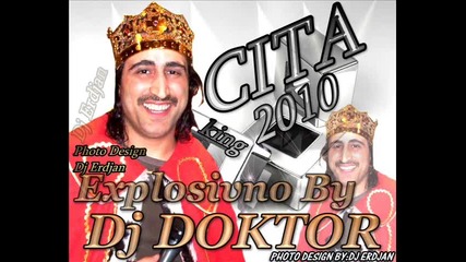 Cita Naj 2011 []dj Doktor House[] Explosivno Dj Tari Francija