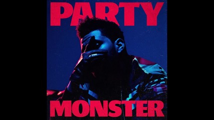 The Weeknd - Party Monsters feat. Lana Del Rey ( A U D I O )