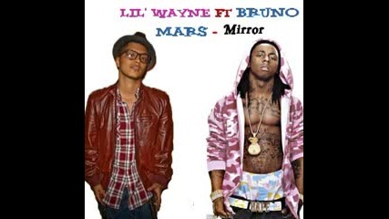 Lil Wayne feat. Bruno Mars - Mirror