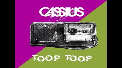 Cassius - Toop Toop (olivier Koletski Mix) 