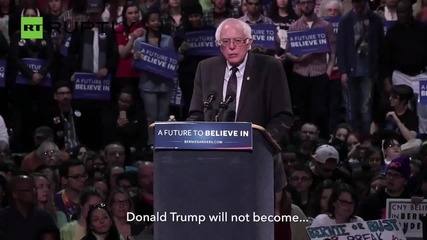Sanders Declares that Trump 'Will Not Become President'