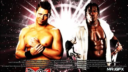 The Miz & R-truth Wwe Theme Song