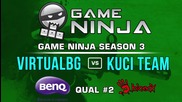 Game Ninja CS:GO #2 - Virtual BG vs Kuci Team