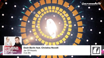 Dash Berlin feat. Christina Novelli - Jar Of Hearts
