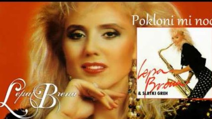 Lepa Brena - Pokloni mi noc - (Official Audio 1990)
