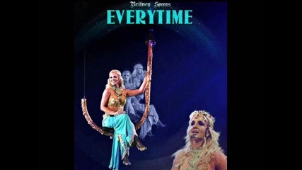 Britney Spears Everytime (версията от турнето и)
