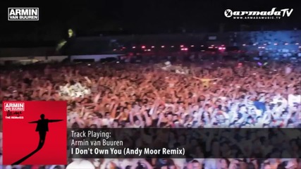 Armin van Buuren - I Don't Own You (andy Moor Remix)