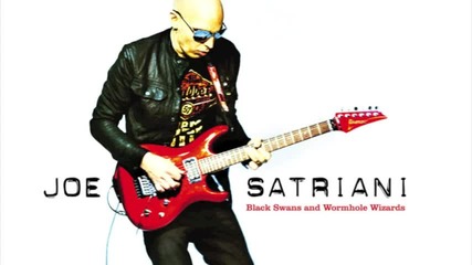 Joe Satriani - Light Years Away (single) - Black Swans And Wormhole Wizards - 2010 