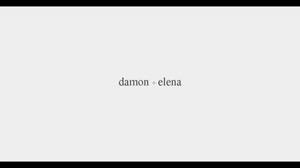 ++ damon&elena - what goes around ++