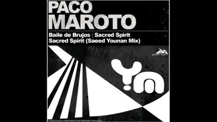 Paco Maroto - Sacred Spirit (saeed Younan Deep Spirit Mix)