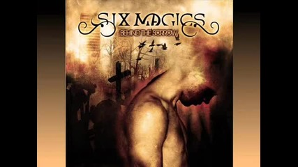 Six Magics - All My Dreams 