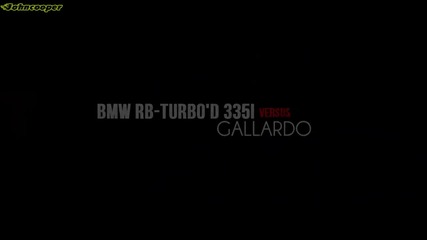 480whp Bmw 335i vs 460whp Gallardo