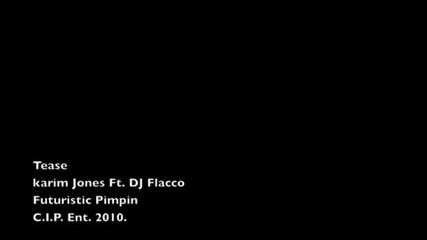 Karim Jones Feat Dj Flacco - Futuristic Pimpin 2010 