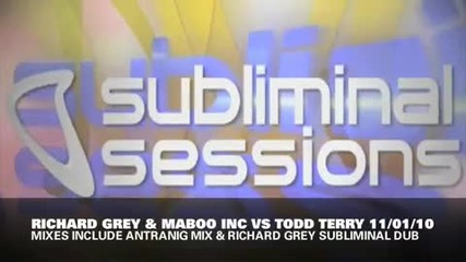 Richard Grey amp; Maboo Inc vs Todd Terry - Something s Going On 2010 (jose Nunez Remix) 