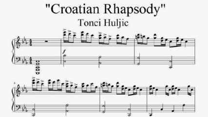 "Tonci Huljic - Croatian Rhapsody" - Piano sheet music (by Tatiana Hyusein)