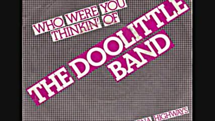 Doolittle Band - Who Were You Thinking Of 1980