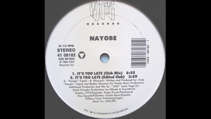 Nayobe - It`s Too Late Club Mix - 1988 