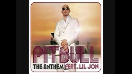 The Anthem - Pitbull 