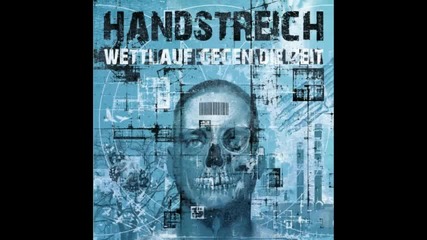 Handstreich - Neue Wege (2012)