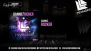 Dannic - Rocker ( Original Mix ) [high quality]