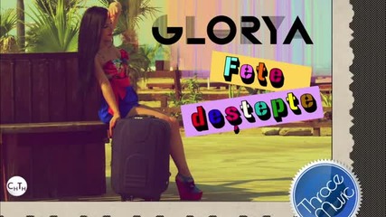 (2012) Glorya - Fete Destepte