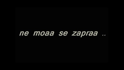 ne moaa se zapraa