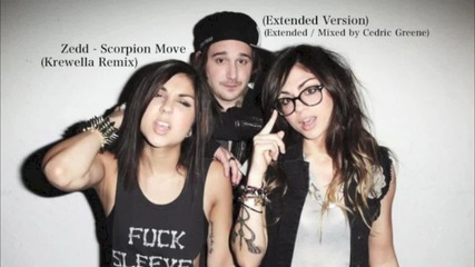 Zedd - Scorpion Move (krewella Remix )