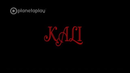 Kali - Loshite Vzimat Ni Dushite (official Video) www.bg-hit.com