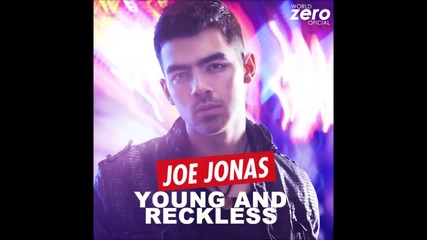 Joe Jonas - Young & Reckless (audio)2014