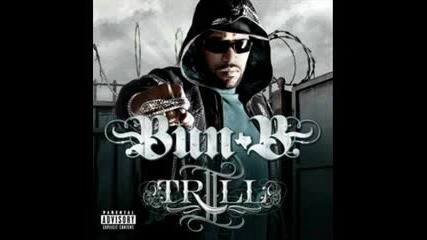 Bun B Feat. Z - Ro & J.prince - Ii Trill