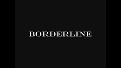 Muse - Borderline