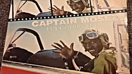 Captain Mosez - fly cherry fly 1985