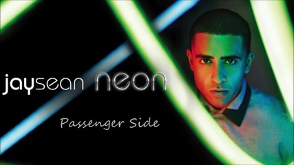 Jay Sean - 11 Passenger Side Album Neon 2013