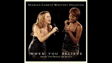 Whitney Houston & Mariah Carey - When You Believe ( Audio )