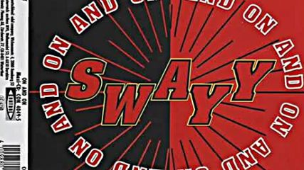 Ретро / Swayy - On And On