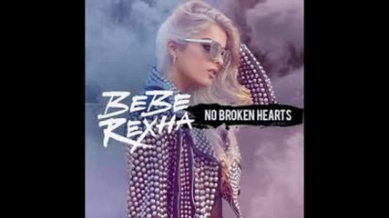 Bebe Rexha - No Broken Hearts ft. Nicki Minaj