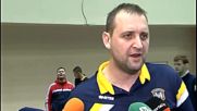 Иван Петков: Измъкнахме мача с рутина; Бакърджиев: Излизаме за Купата